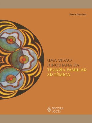 cover image of Uma visão junguiana da terapia familiar sistêmica